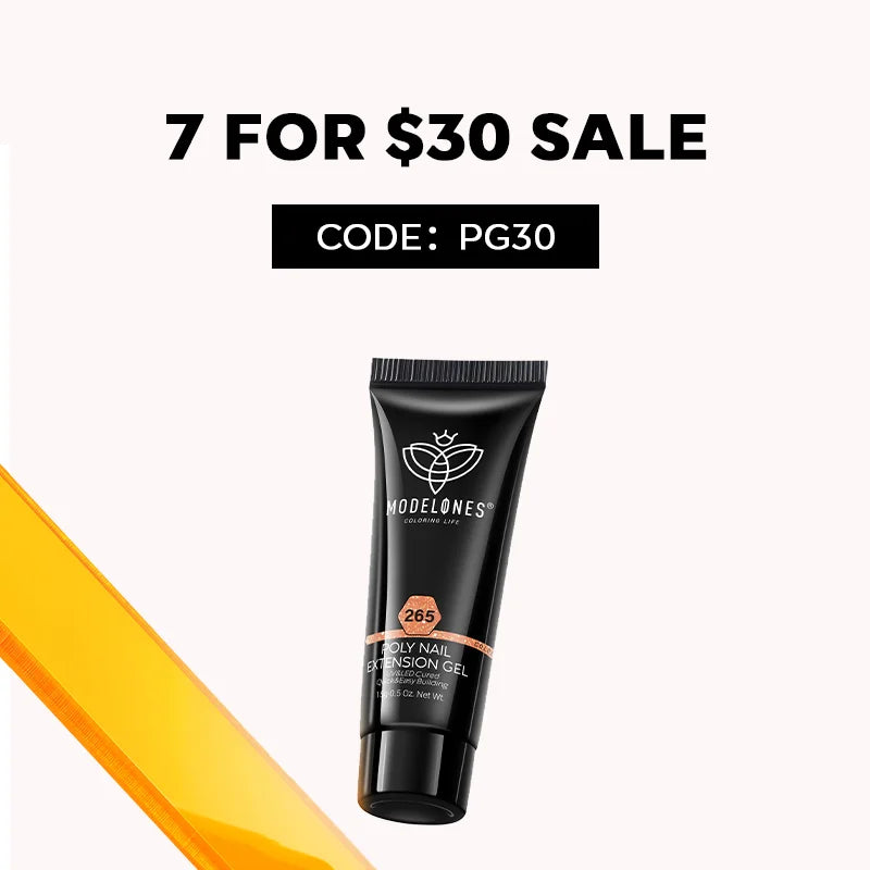 Poly Gel 7 for $30